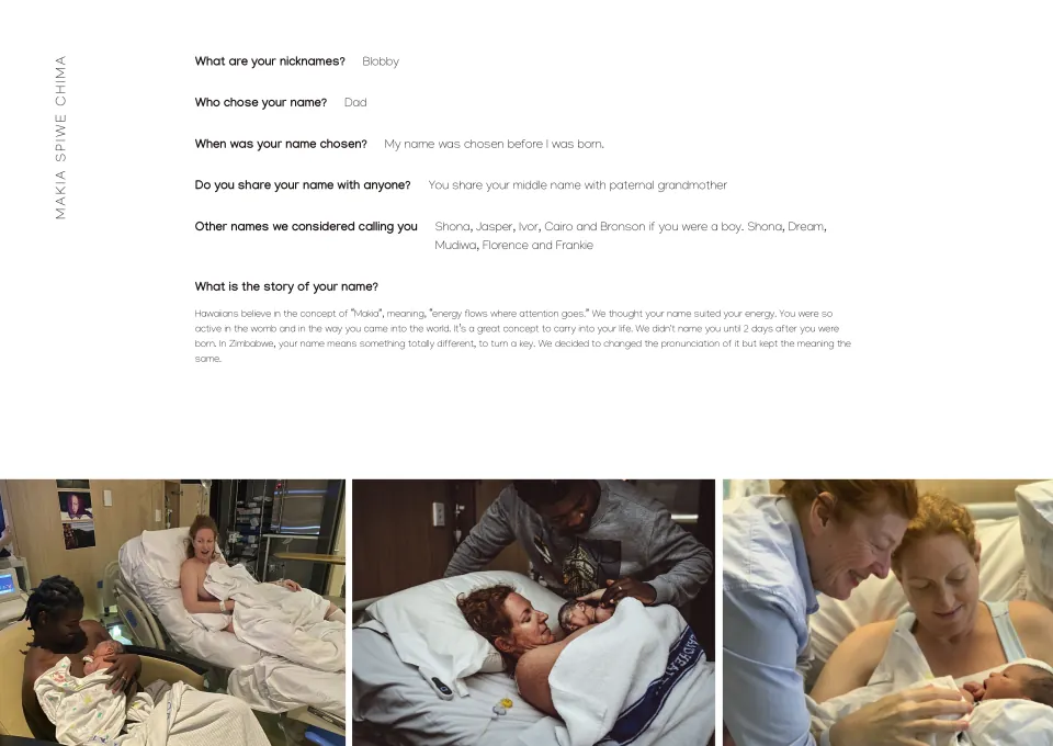 A Your Name page from a First Year Journal: answers about the baby's nicknames, who chose the name and the story of the name, above three photos from the hospital on the day the baby was born